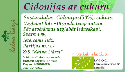 Cidonijas ar cukuru BIO